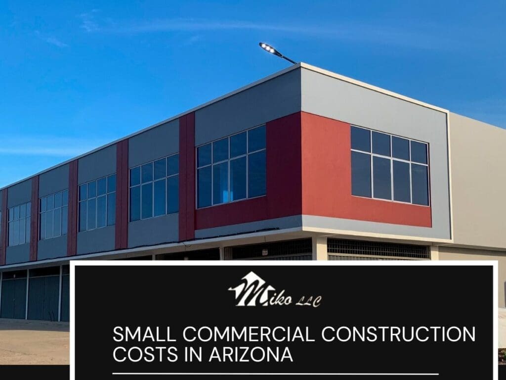 Small Commercial Construction Costs in Arizona